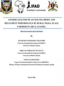 Gender Analysis Of Access To Credit And Repayment Performance By Rural Small Scale Farmers In Arua, Uganda